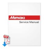 คู่มือการใช้งาน เครื่องพิมพ์  UV MIMAKI UJF-706 --- MIMAKI UJF-706 UV Printer Service Manual