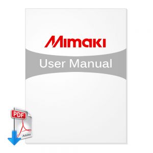 คู่มือการใช้งาน Mimaki UJF-605RII User Manual (ฟรีดาวน์โหลด)---Mimaki UJF-605RII User Manual (Free Download)
