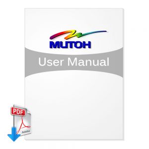 คู่มือ  การใช้งาน เครื่องพิมพ์ Mutoh VJ-1638W ( ดาวน์โหลดได้ โดยตรง )---Mutoh VJ-1638W User Manual (Direct Download)