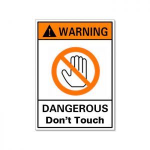 ป้ายเตือนป้องกันอุบัติเหตุ หรือป้ายเตือนอันตราย โปรดอย่าจับ,พร้อมกาวในตัว(กาวสติ๊กเกอร์),ขนาด 60x40ม.ม. --- Waterproof Warning Sign-Dangerous Don´t Touch, Safety Sticker 60x40mm