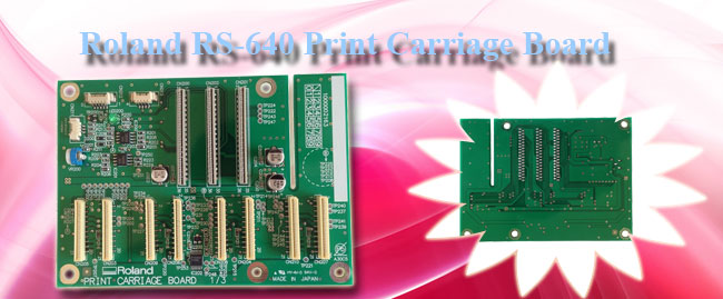 Roland RS-640 Print Carriage Board 